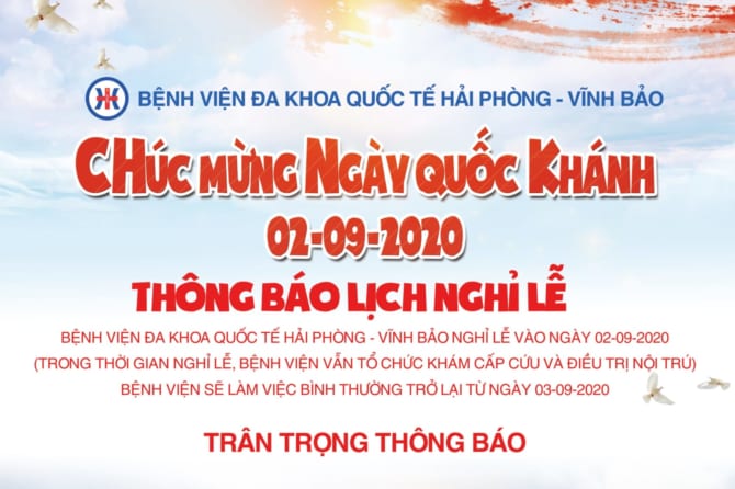 Bệnh viện Đa khoa Quốc tế Hải Phòng – Vĩnh Bảo thông báo lịch nghỉ lễ Quốc Khánh 2/9/2020