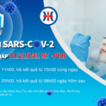 Thông báo: Thay đổi thời gian lấy mẫu và trả kết quả xét nghiệm SARS – CoV-2 bằng phương pháp realtime RT-PCR