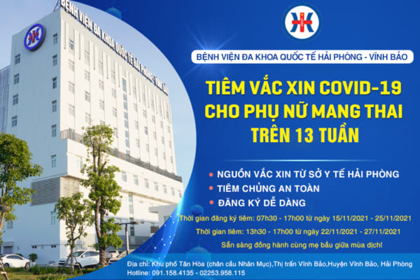 Bệnh viện đa khoa Quốc tế Hải Phòng – Vĩnh Bảo tiếp tục tổ chức đăng ký tiêm vắc xin phòng covid-19 miễn phí cho phụ nữ mang thai và cho con bú