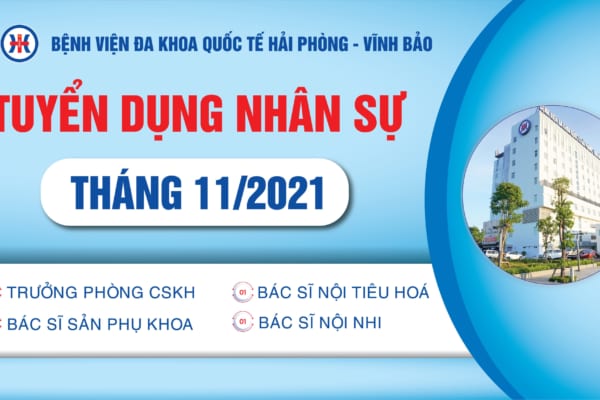 THÔNG BÁO TUYỂN DỤNG TẠI BỆNH VIỆN ĐA KHOA QUỐC TẾ HẢI PHÒNG – VĨNH BẢO