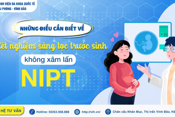 XÉT NGHIỆM NIPT TRƯỚC SINH – SÀNG LỌC DỊ TẬT THAI NHI AN TOÀN, KHÔNG XÂM LẤN