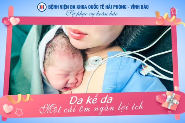 Da kề da sau sinh – Một cái ôm ngàn lợi ích