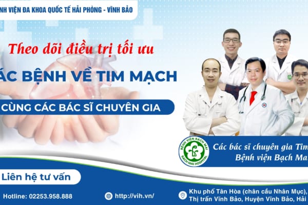 Theo dõi quản lý chặt chẽ và điều trị tối ưu người bệnh suy tim tại phòng khám chuyên gia tim mạch, Bệnh viện Đa khoa Quốc tế Hải Phòng – Vĩnh Bảo
